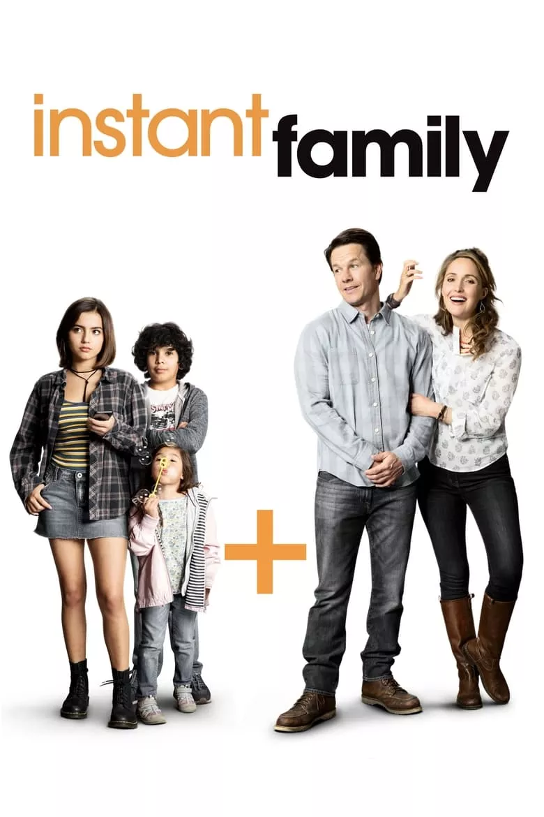 Instant Family : ครอบครัวปุ๊บปั๊บ