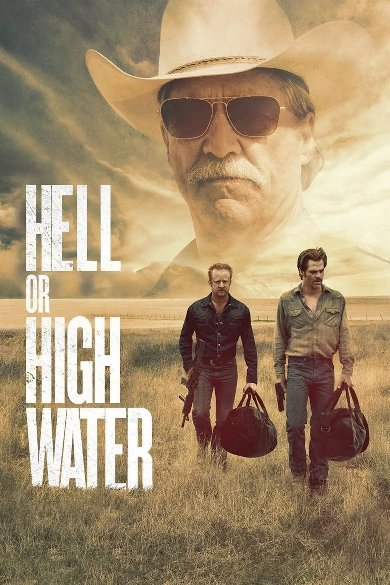 Hell or High Water | ปล้นเดือด ล่าดุ