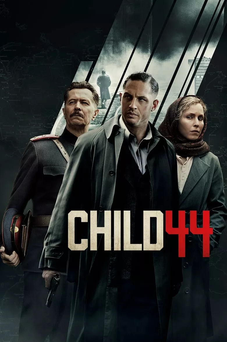 Child 44 : อำมหิตซ่อนโลก