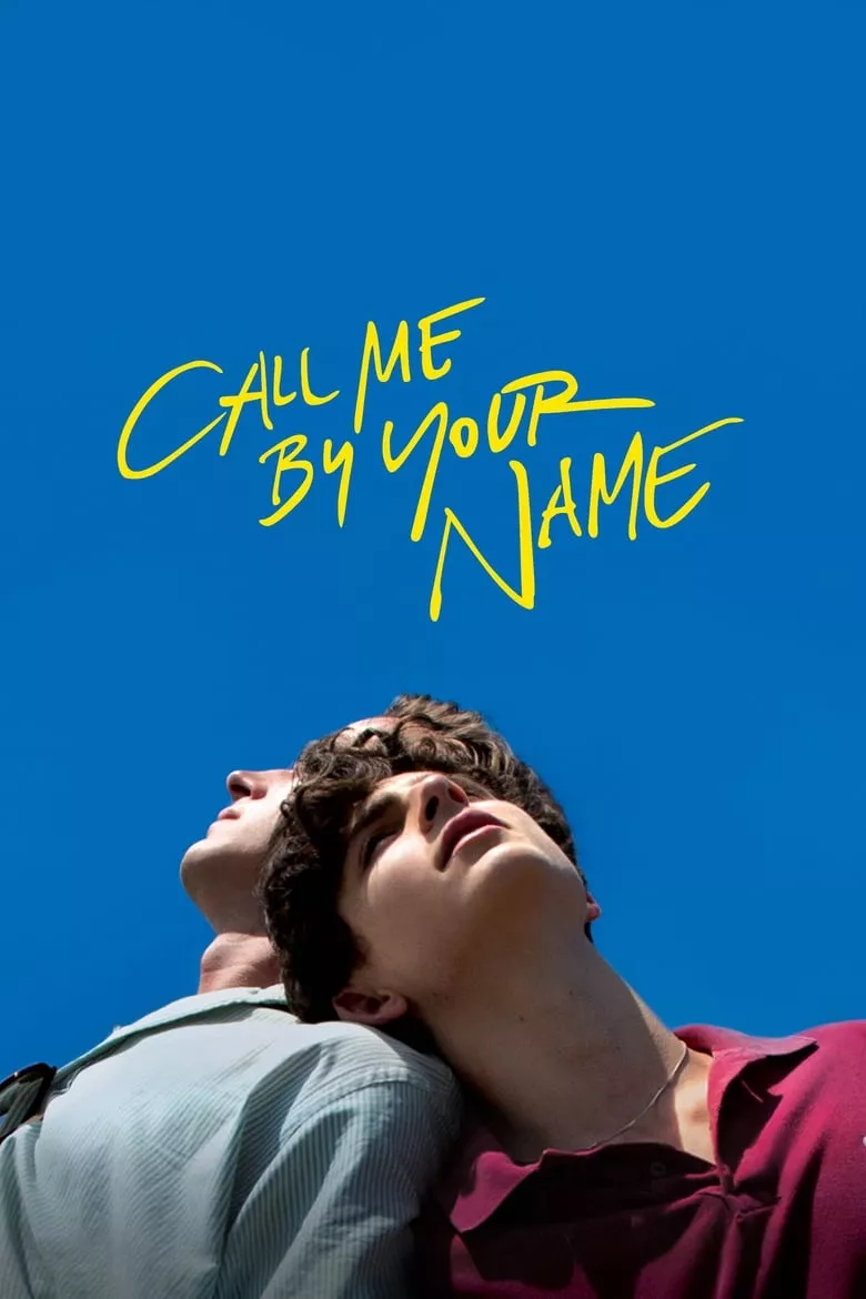 Call Me by Your Name | เอ่ยชื่อคือคำรัก