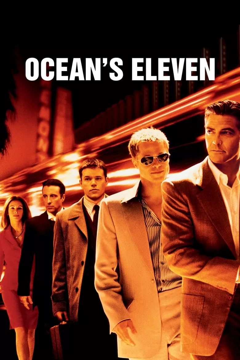 Ocean's Eleven 11 คนเหนือเมฆปล้นลอกคราบเมือง