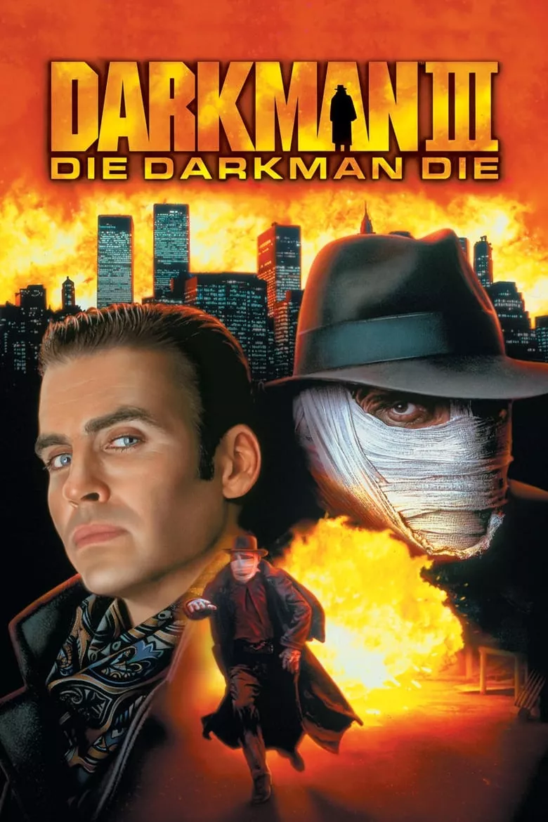 Darkman III: Die Darkman Die | ดาร์คแมน หลุดจากคน ภาค 3
