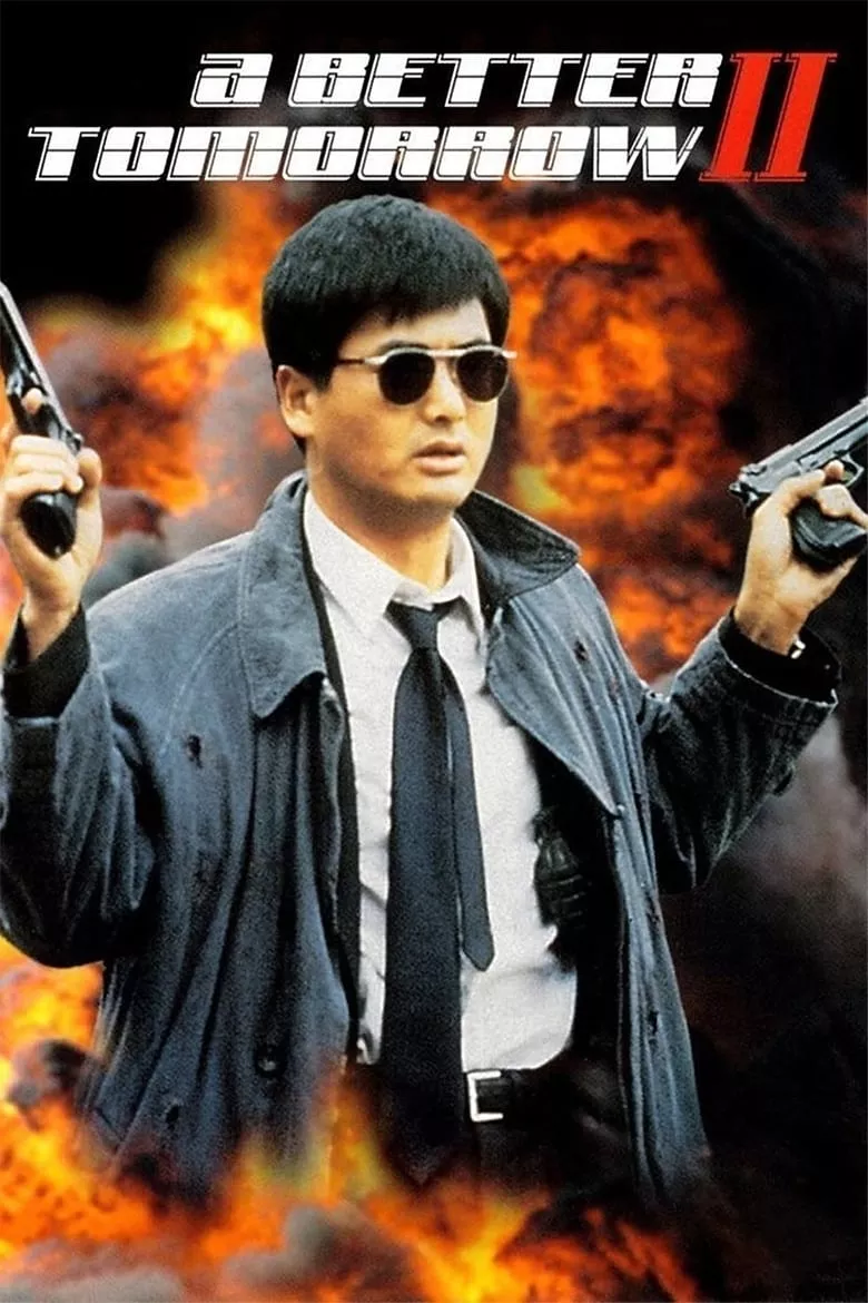 A Better Tomorrow II | โหด เลว ดี ภาค 2