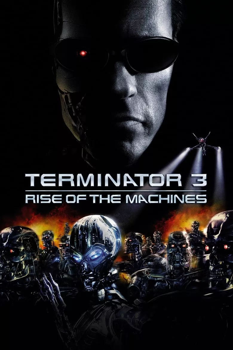 Terminator 3: Rise of the Machines | คนเหล็ก 3 กำเนิดใหม่เครื่องจักรสังหาร
