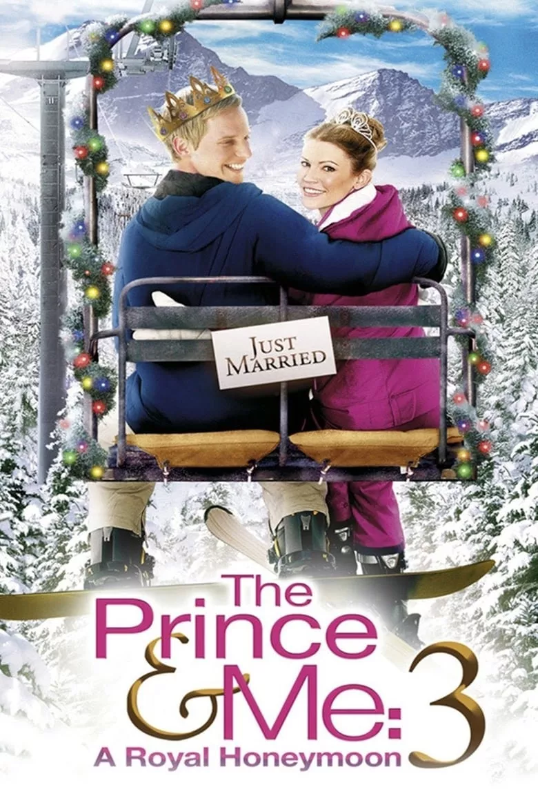 The Prince & Me: A Royal Honeymoon | รักนายเจ้าชายของฉัน ภาค 3