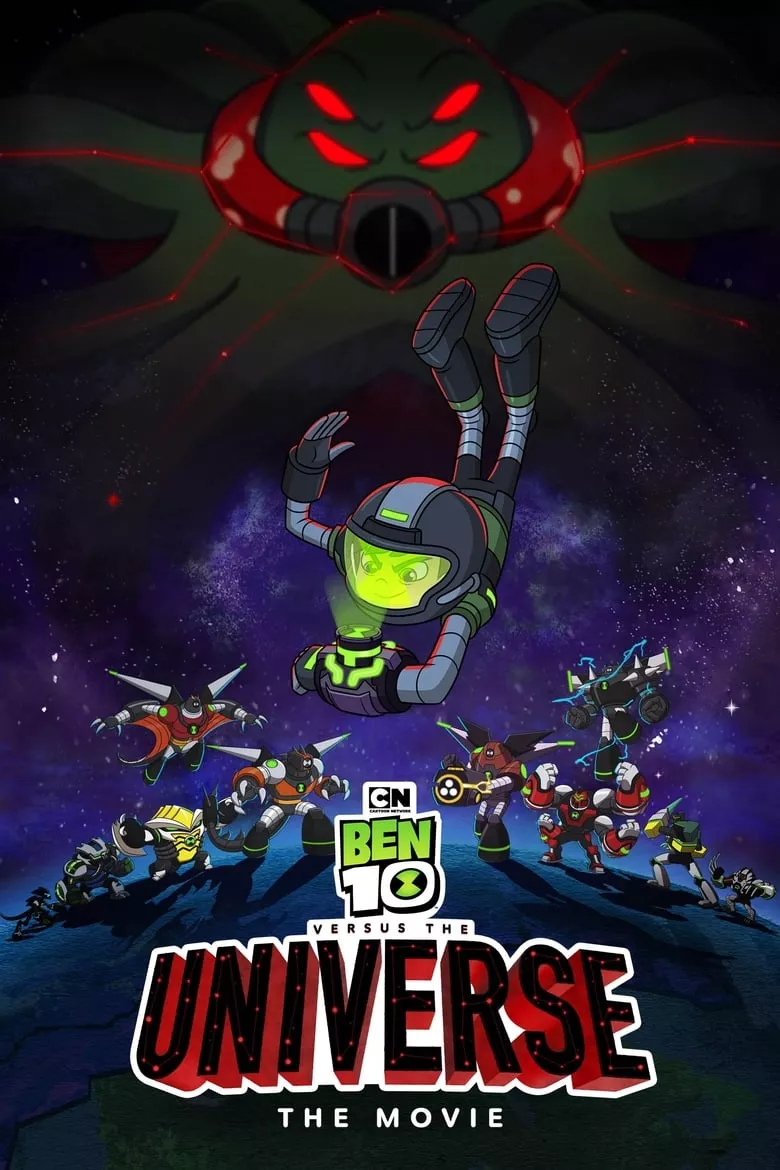 Ben 10 Versus the Universe: The Movie | เบนเท็น ปะทะจักรวาล เดอะมูวี่