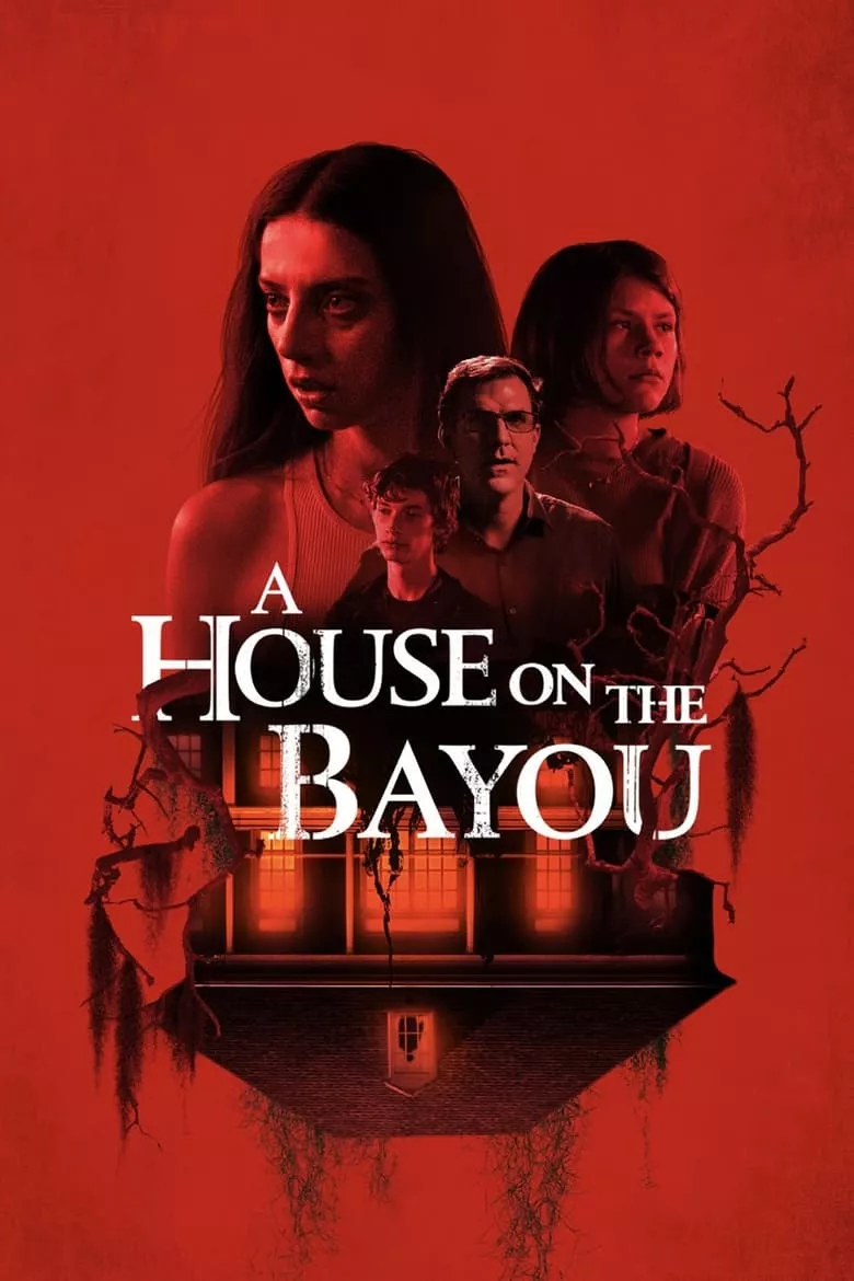 A House on the Bayou บ้านลงทัณฑ์