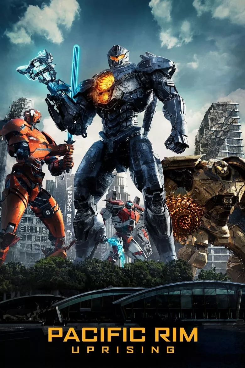 Pacific Rim: Uprising | แปซิฟิค ริม สงครามอสูรเหล็ก ภาค 2