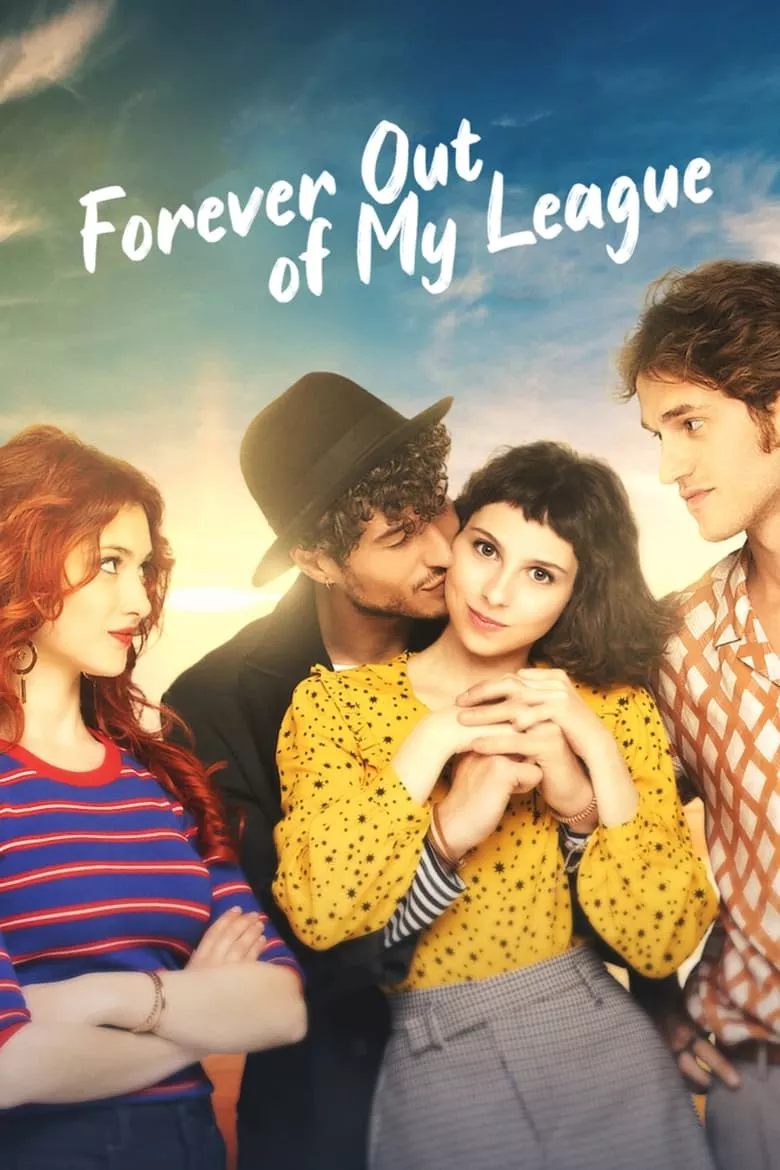 Forever Out of My League รักสุด... สุดเอื้อม