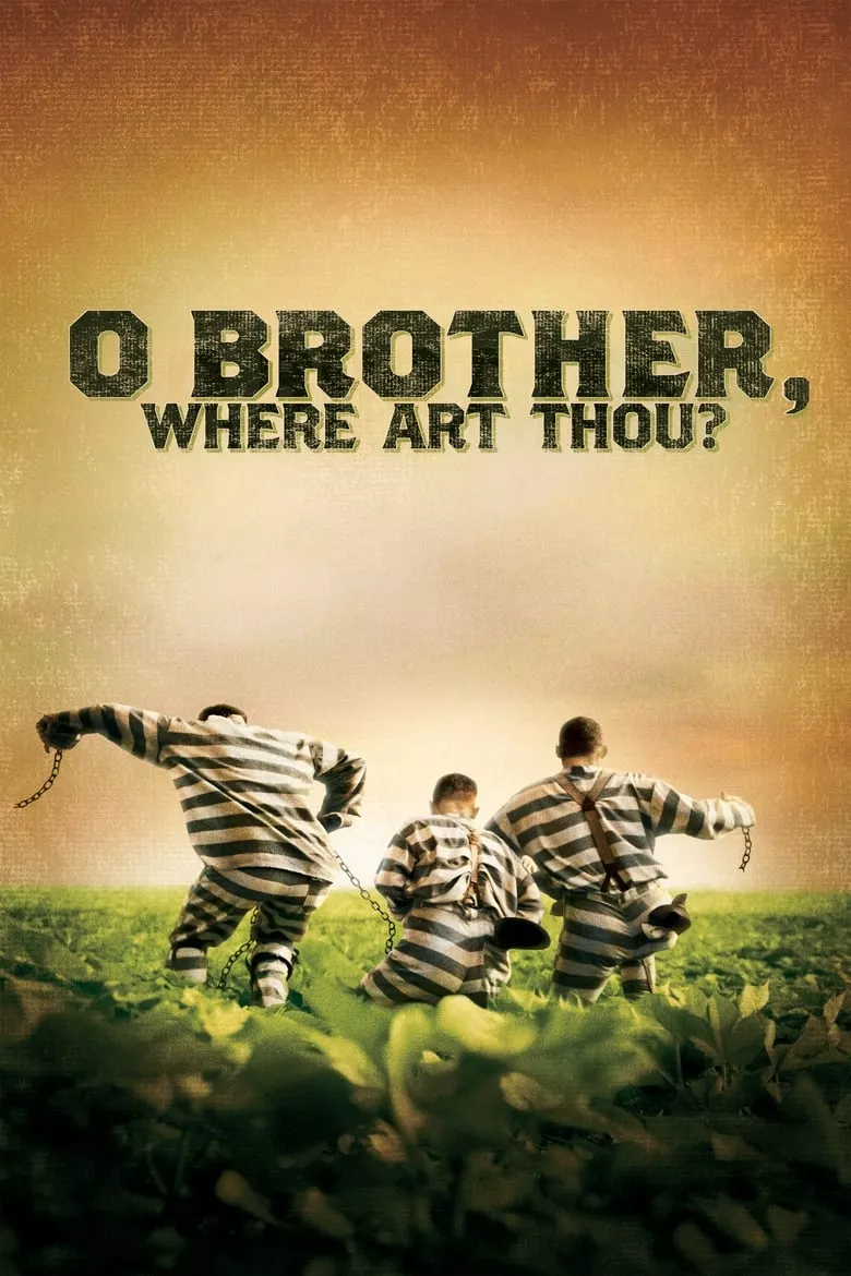 O Brother, Where Art Thou? | สามเกลอ พกดวงมาโกย