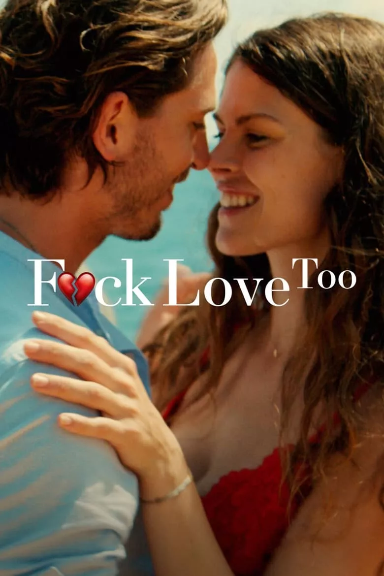F*ck Love Too รักห่วยแตก... อีกแล้ว