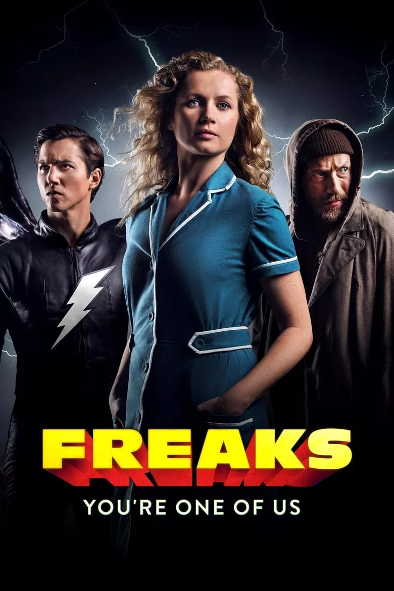 Freaks – You're One of Us | ฟรีคส์ จอมพลังพันธุ์แปลก