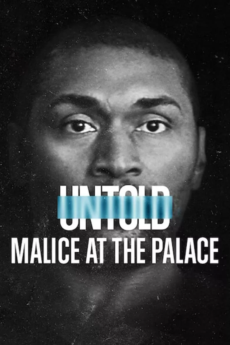 Untold: Malice at the Palace | ตะลุมบอนที่เดอะ พาเลซ