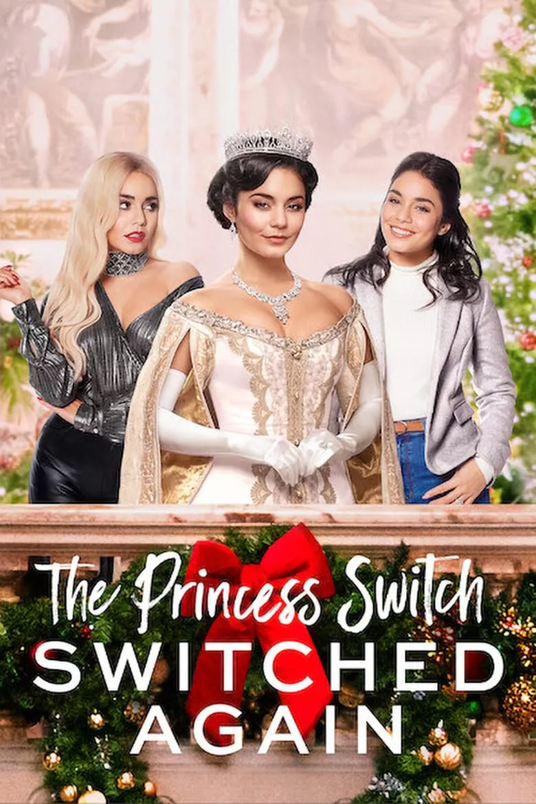 The Princess Switch: Switched Again | เดอะ พริ้นเซส สวิตช์ สลับแล้วสลับอีก