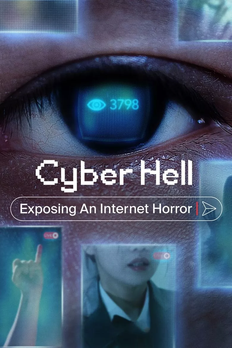 Cyber Hell: Exposing an Internet Horror เปิดโปงนรกไซเบอร์
