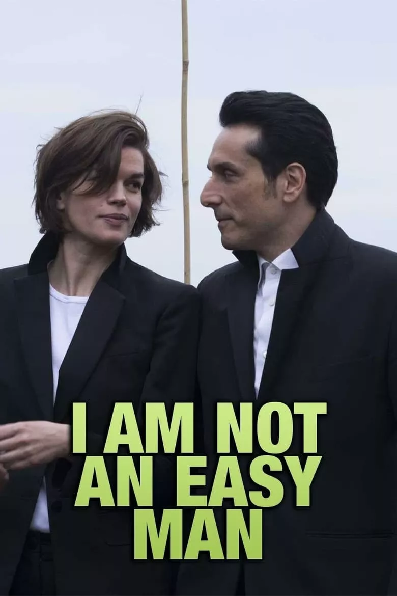 I Am Not an Easy Man | ผมไม่ใช่ผู้ชายง่ายๆ
