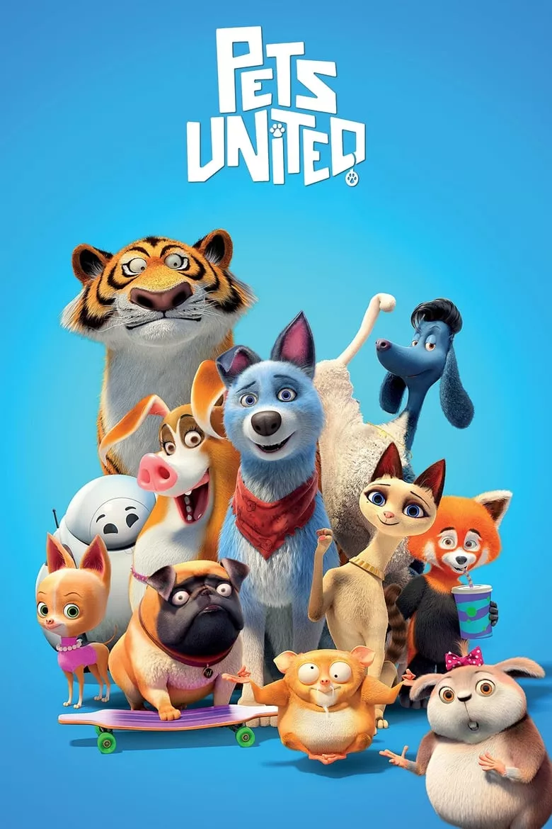 Pets United | เพ็ทส์ ยูไนเต็ด: ขนปุยรวมพลัง