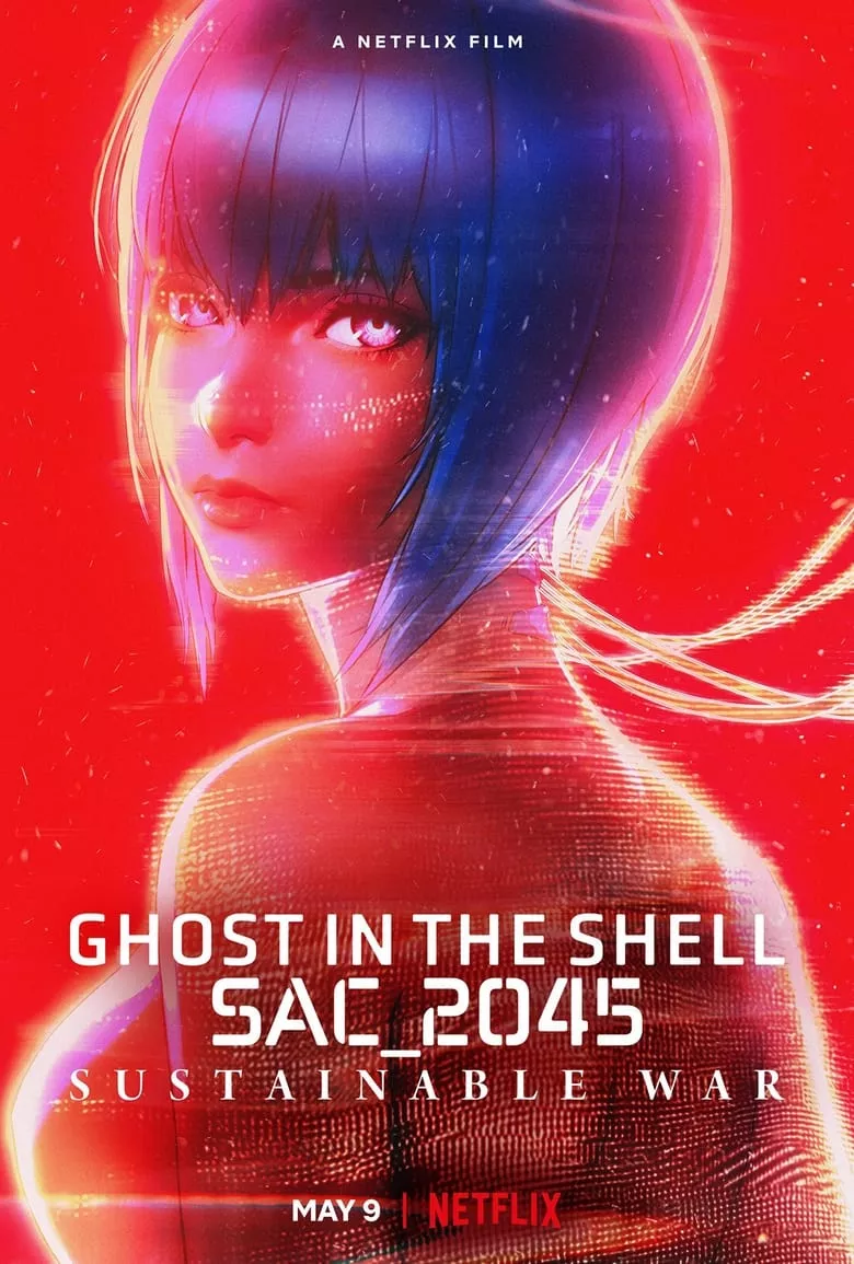 Ghost in the Shell: SAC_2045 Sustainable War โกสต์ อิน เดอะ เชลล์: SAC_2045:  สงครามเพื่อความยั่งยืน