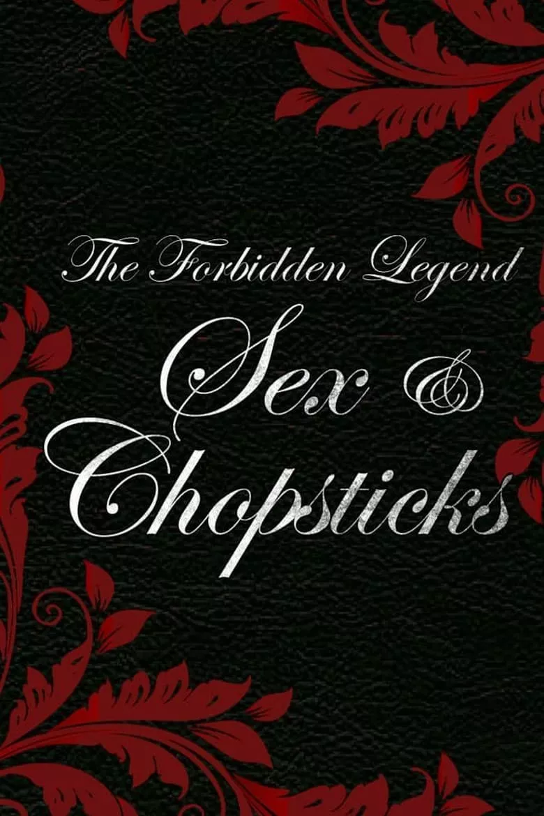 The Forbidden Legend: Sex & Chopsticks 1 | บทรักอมตะ 1 (18+)
