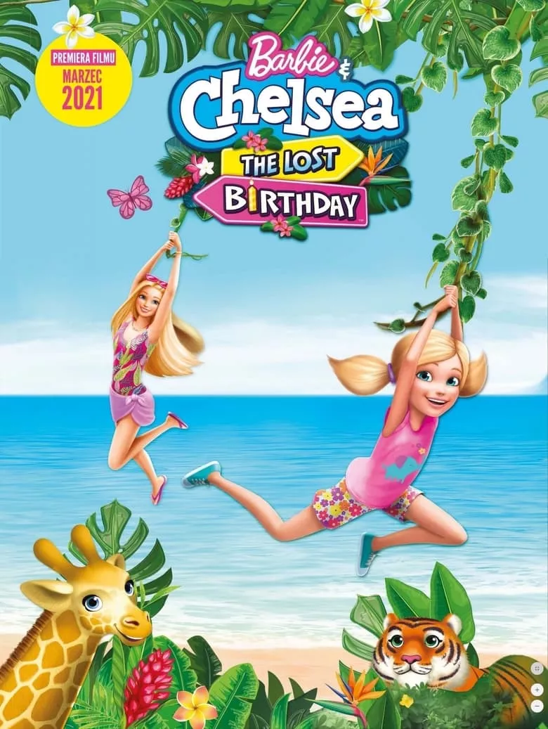 Barbie & Chelsea: The Lost Birthday | บาร์บี้กับเชลซี วันเกิดที่หายไป