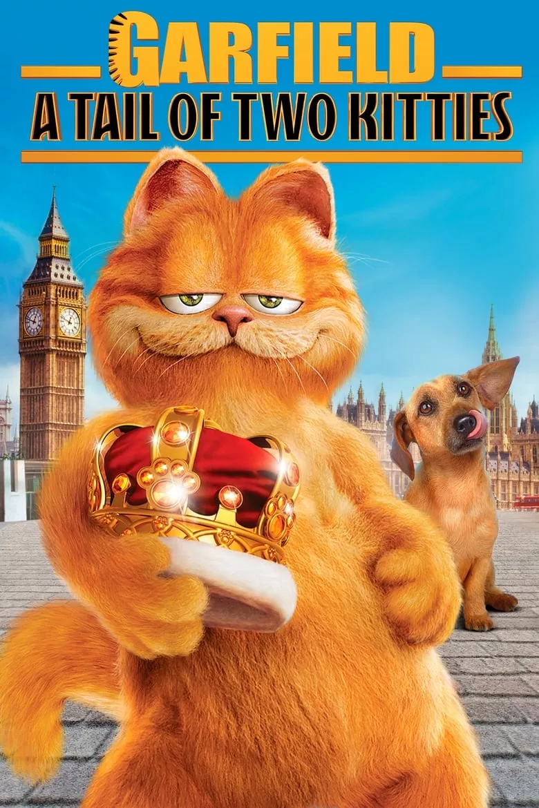 Garfield: A Tail of Two Kitties | การ์ฟิลด์ 2 : อลเวงเจ้าชายบัลลังก์เหมียว