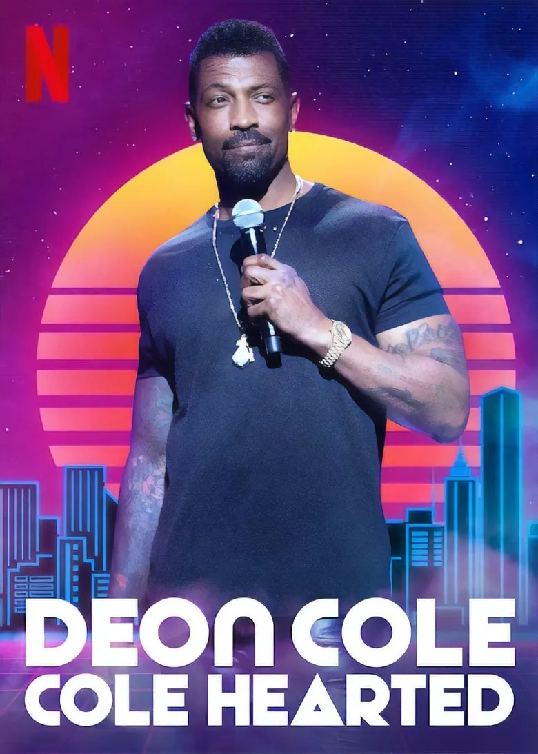 Deon Cole: Cole Hearted | ดิออน โคล: ใจบางๆ