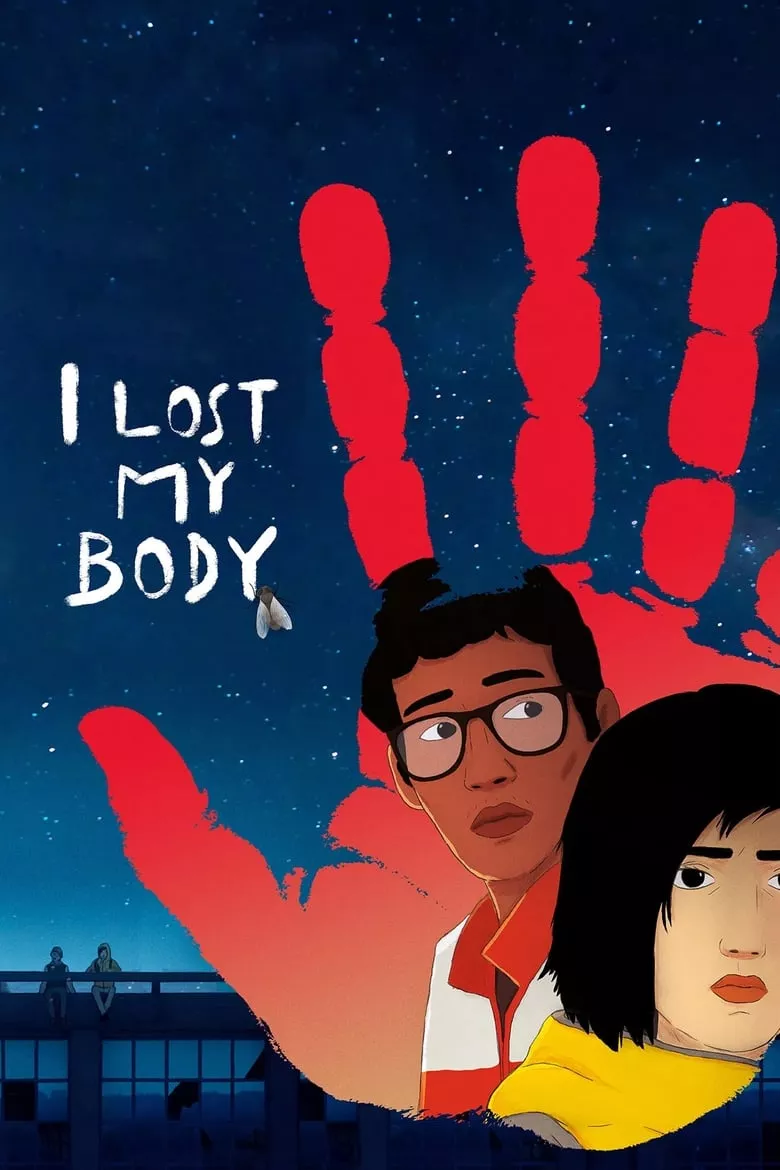 I Lost My Body | ร่างกายที่หายไป