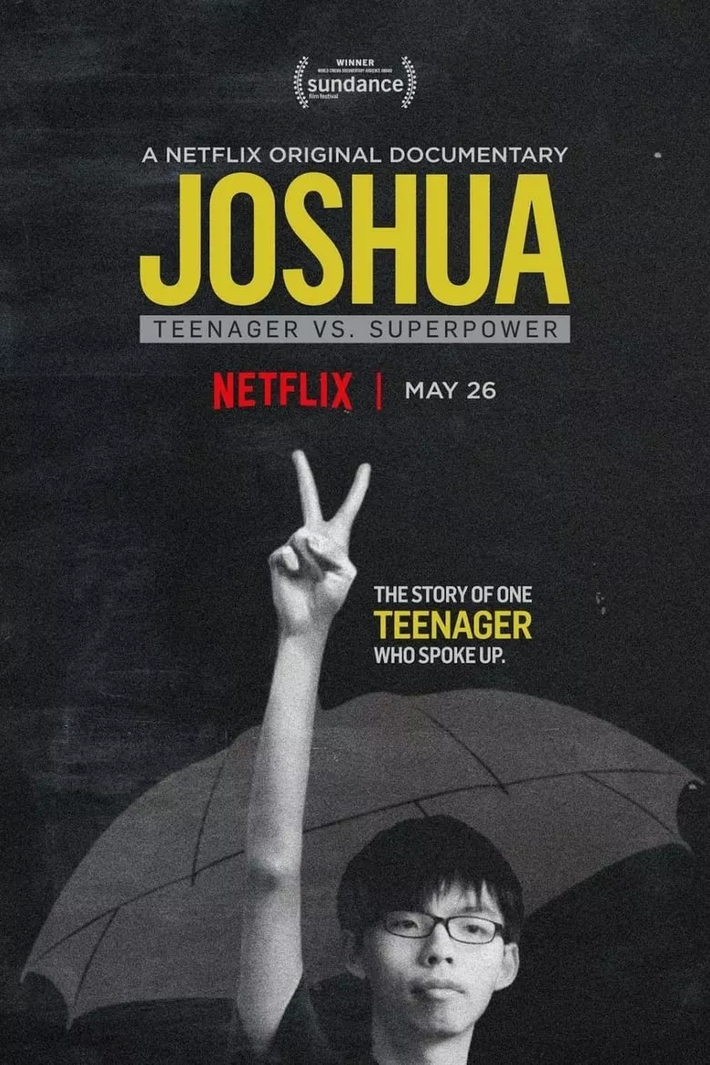 Joshua: Teenager vs. Superpower | โจชัว: การต่อสู้ของเด็กหนุ่มกับอำนาจทางการเมือง