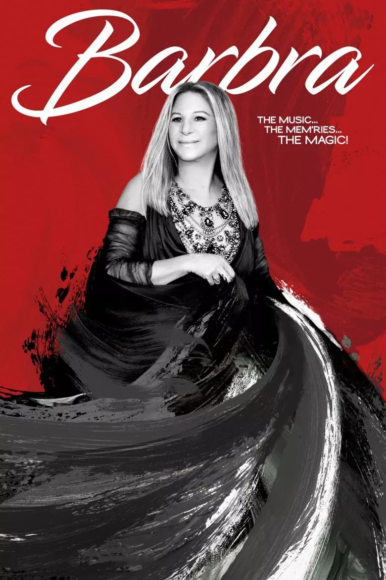 Barbra: The Music ... The Mem'ries ... The Magic! | บาร์บรา... บทเพลง ความทรงจำ และมนต์ขลัง