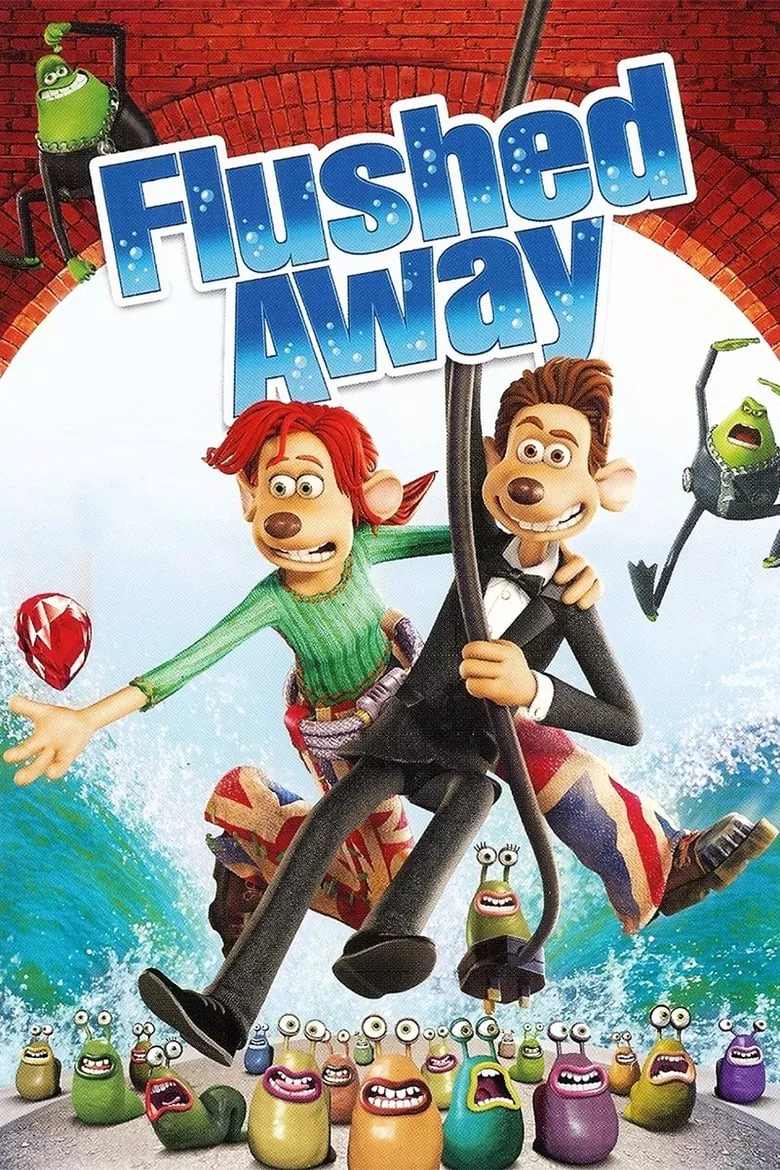 Flushed Away | ล้างออกไป