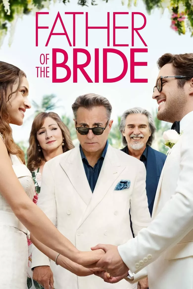 Father of the Bride ฟาเธอร์ ออฟ เดอะ ไบร์ด