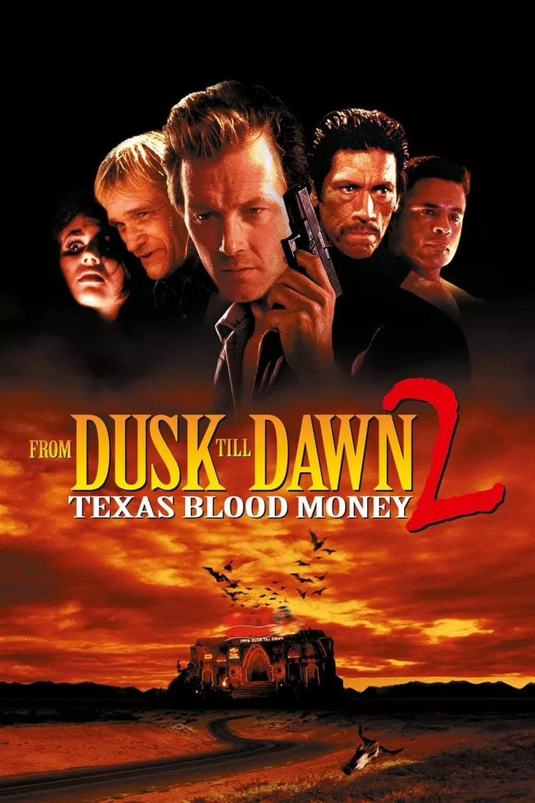 From Dusk Till Dawn 2: Texas Blood Money | พันธุ์นรกผ่าตะวัน