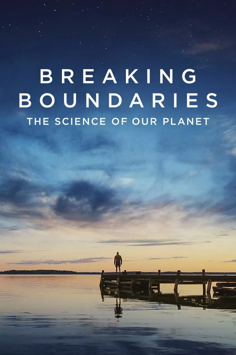 Breaking Boundaries: The Science of Our Planet | วิทยาศาสตร์โลกของเรา