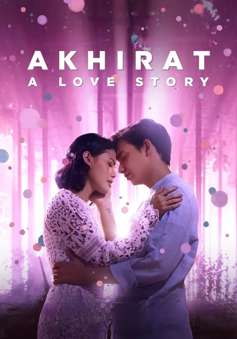 Akhirat: A Love Story | เรื่องรักของสองเรา