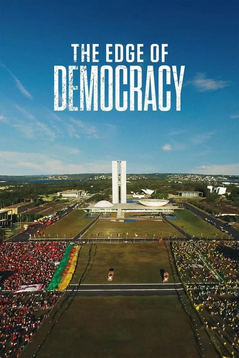 The Edge of Democracy | ประชาธิปไตยตกขอบ