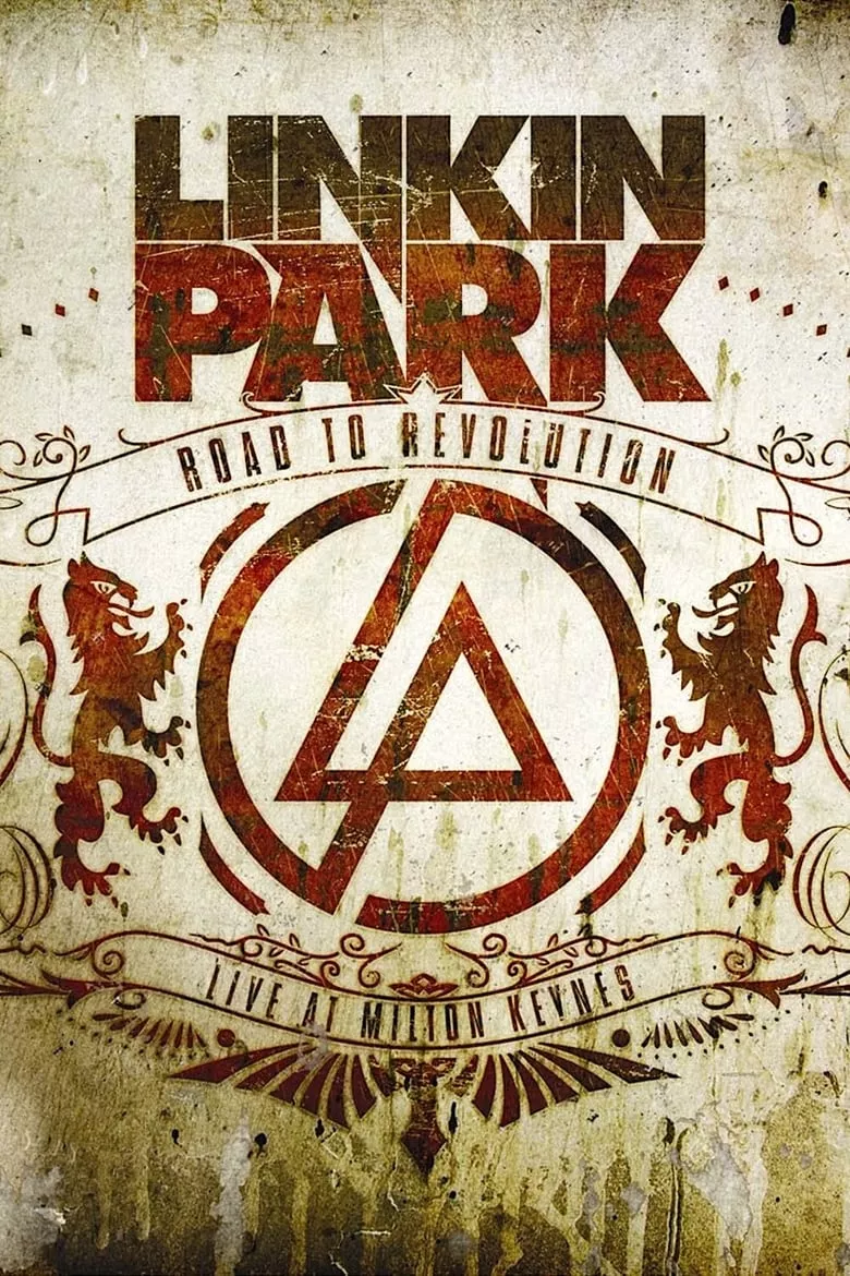Linkin Park: Road to Revolution: Live at Milton Keynes
