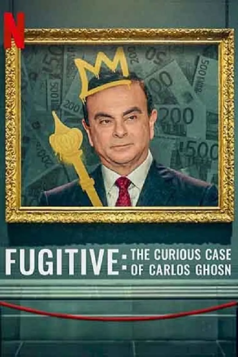 Fugitive: The Curious Case of Carlos Ghosn | หนี: คดีคาร์ลอส กอส์น