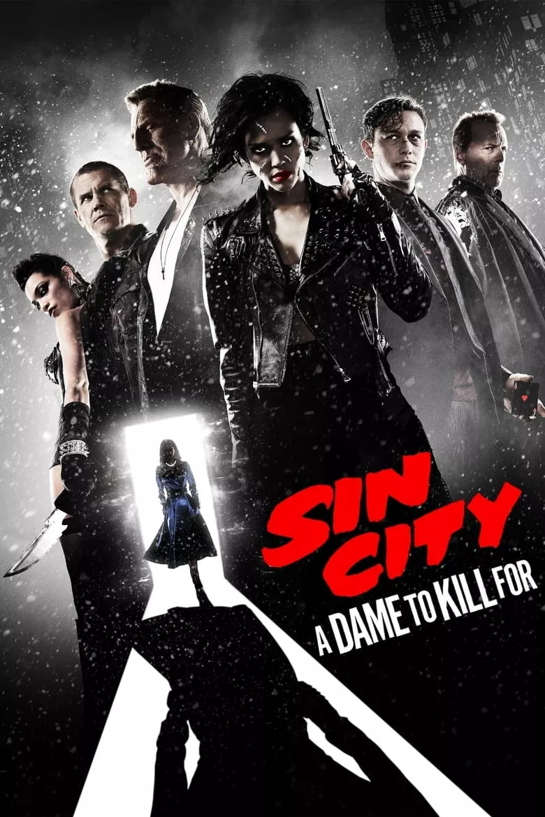 Sin City: A Dame to Kill For | ซินซิตี้ 2 ขบวนโหด นครโฉด