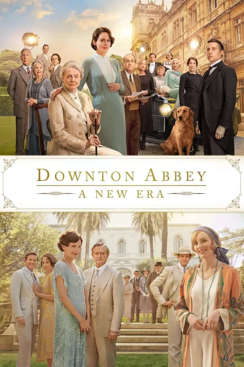 Downton Abbey: A New Era | ดาวน์ตัน แอบบีย์: สู่ยุคใหม่