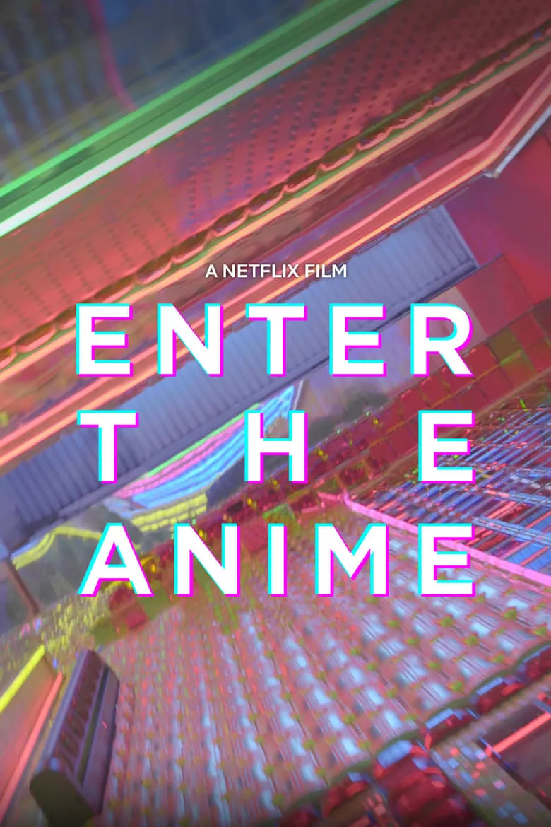 Enter the Anime | สู่โลกอนิเมะ