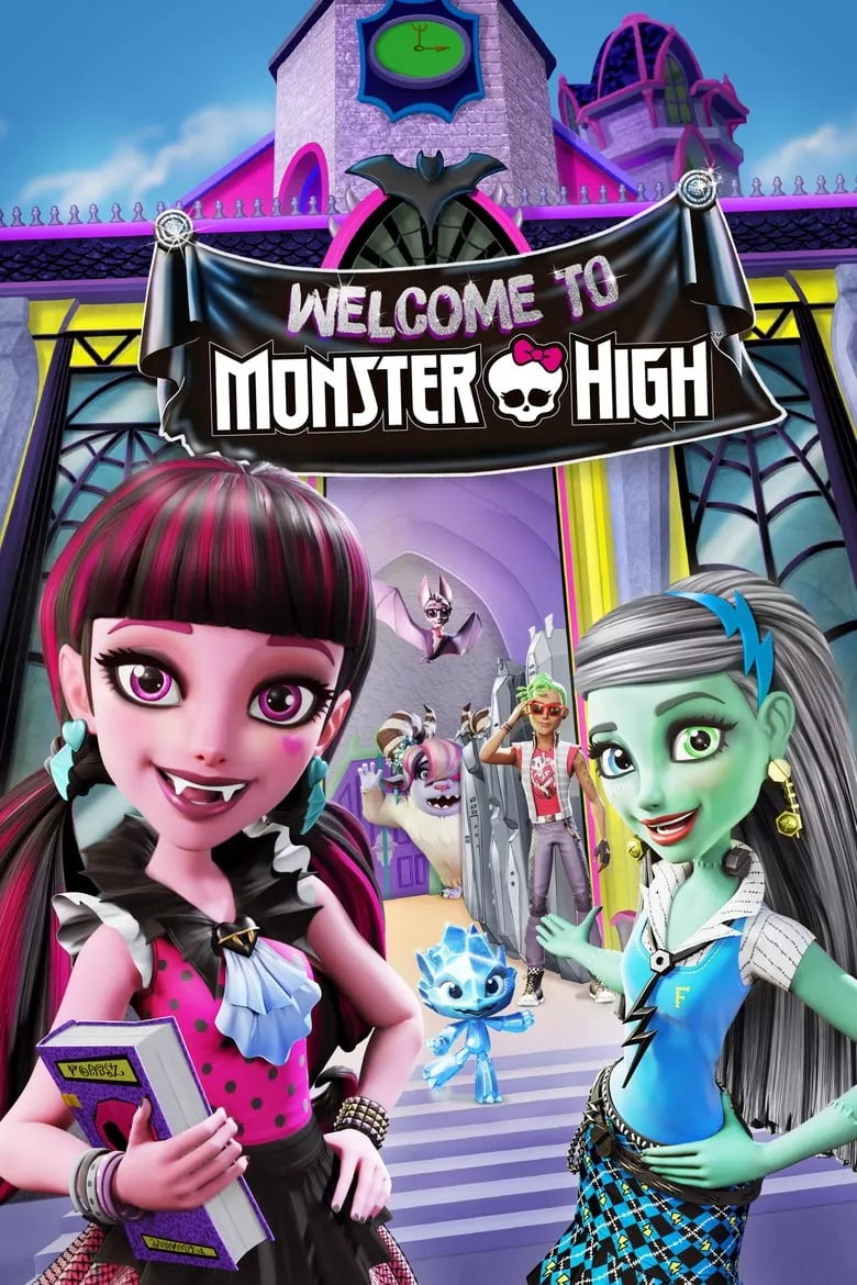 Monster High: Welcome to Monster High | เวลคัม ทู มอนสเตอร์ไฮ กำเนิดโรงเรียนปีศาจ