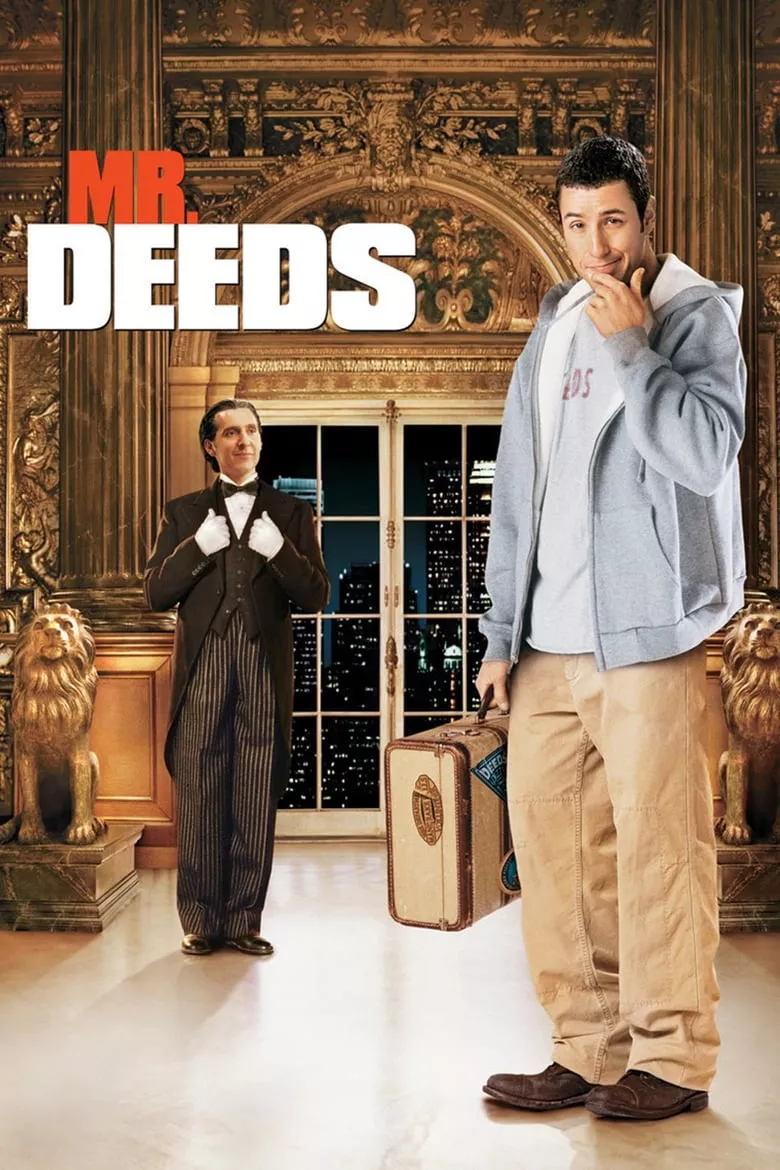 Mr. Deeds | นายดี๊ดส์... เศรษฐีใหม่หัวใจนอกนา