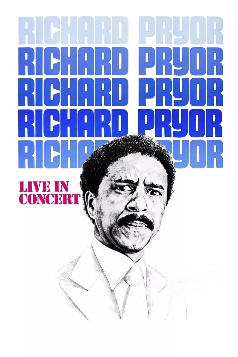 Richard Pryor: Live in Concert | ริชาร์ด ไพรเออร์: ไลฟ์ อิน คอนเสิร์ต