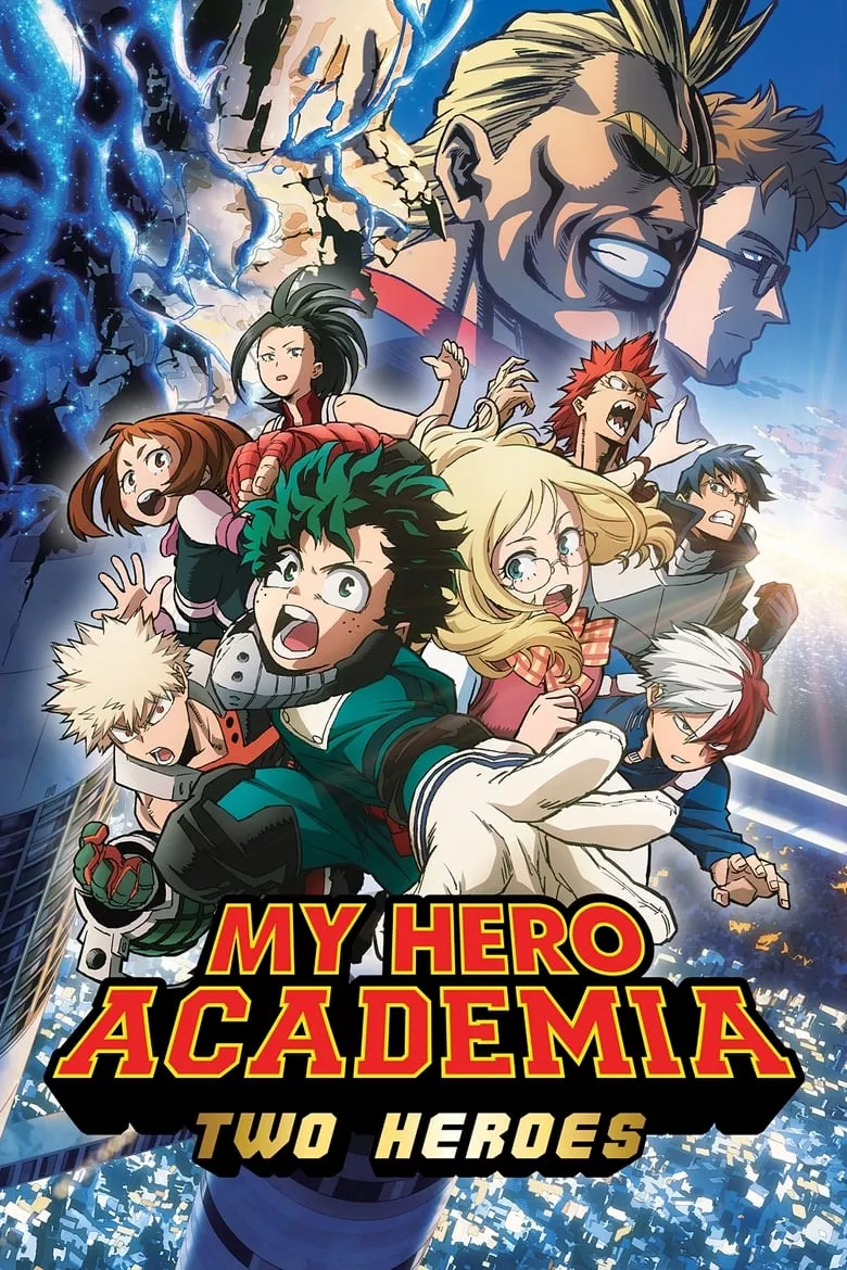 My Hero Academia: Two Heroes | มายฮีโร่ อคาเดเมีย กำเนิดใหม่ 2 วีรบุรุษ