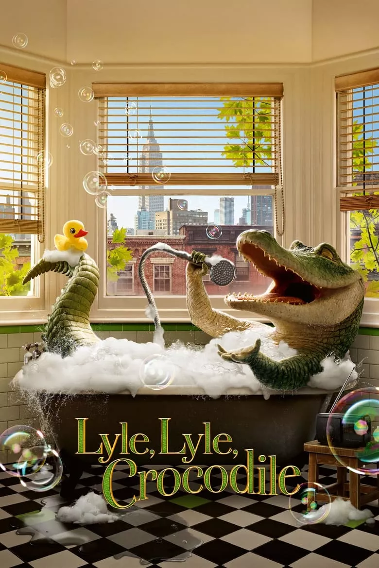 Lyle, Lyle, Crocodile | ไลล์ จระเข้ตัวพ่อ.. หัวใจล้อหล่อ