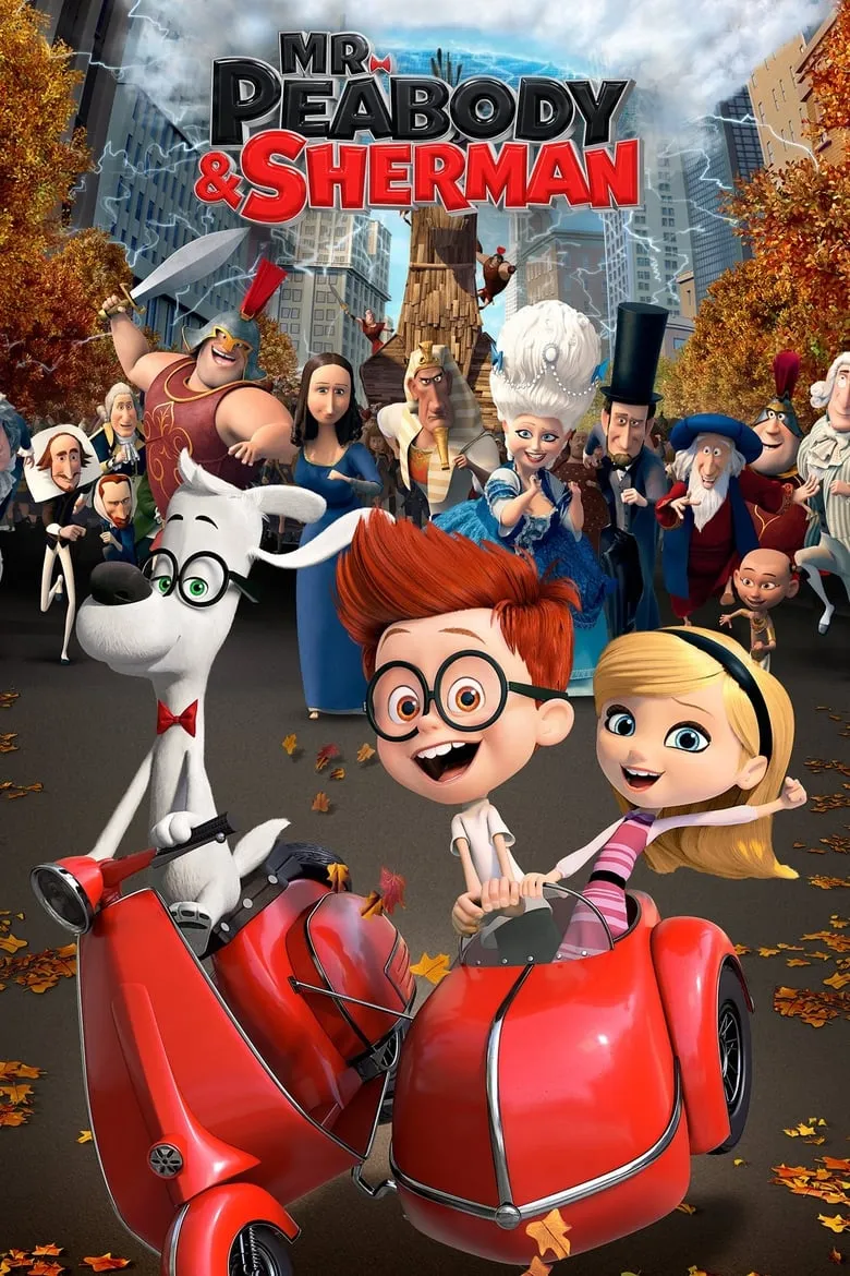 Mr. Peabody & Sherman | ผจญภัยท่องเวลากับนายพีบอดี้และเชอร์แมน